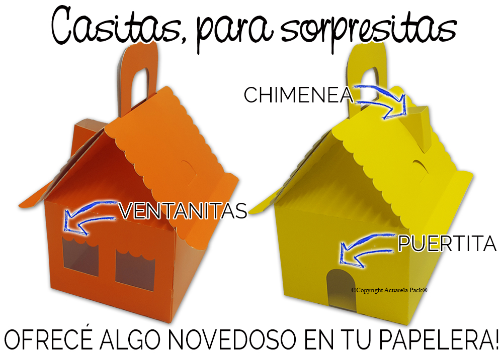 Casitas, para sorpresitas y caramelos